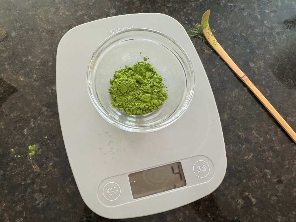 Measure the matcha powder using a kitchen scale